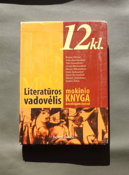Literatūros vadovėlis 12 kl. Mokinio knyga bendrajam kursui