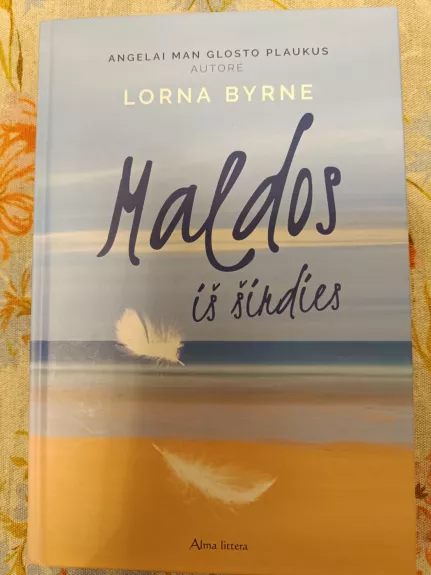Maldos iš širdies - Lorna Byrne, knyga