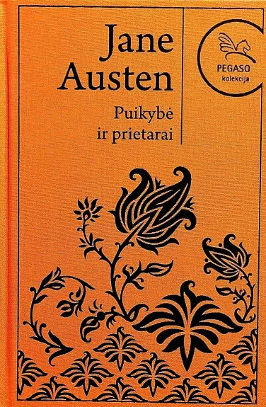 Puikybė ir prietarai (Pegaso kolekcijos 2 knyga) - Jane Austen, knyga