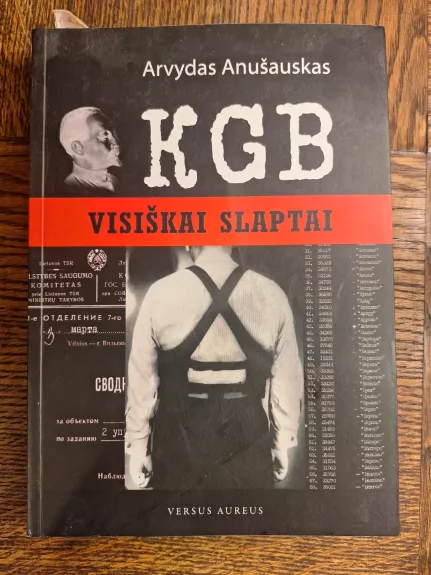 KGB visiškai slaptai