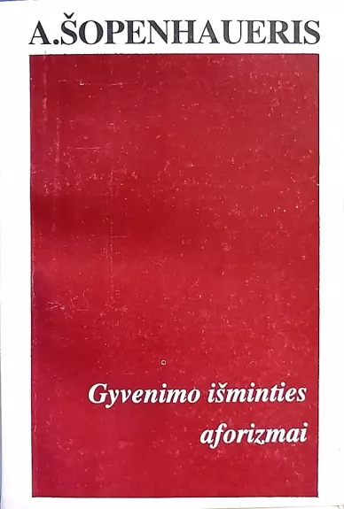 Gyvenimo išminties aforizmai