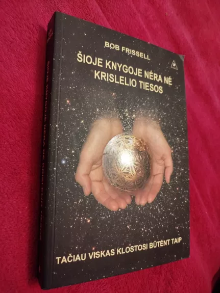 Šioje knygoje nėra nė krislelio tiesos