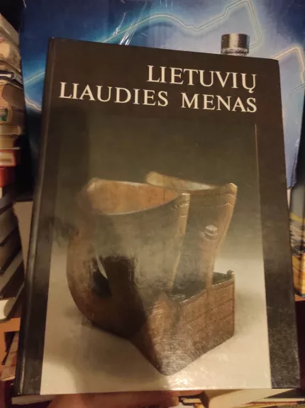 Lietuvių liaudies menas. Albumas