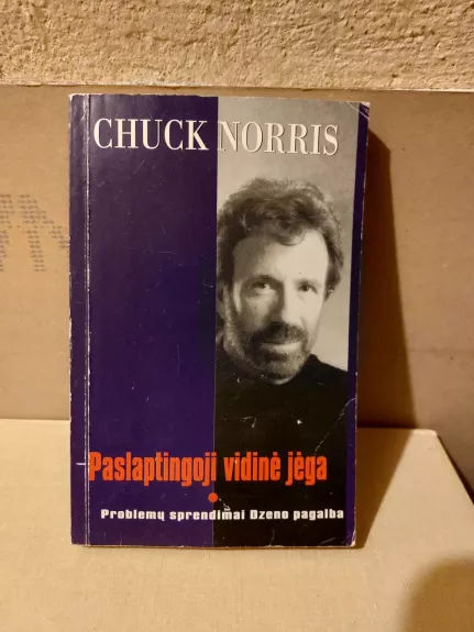 Paslaptingoji vidinė jėga