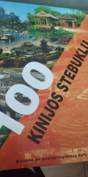 100 Kinijos stebuklų