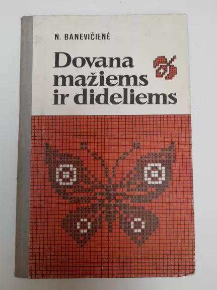 Dovana mažiems ir dideliems