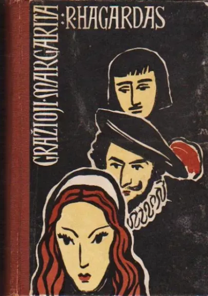Gražioji Margarita - R. Hagardas, knyga