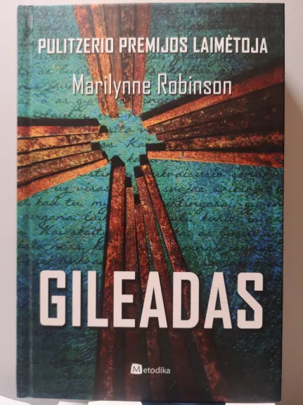Gileadas - Marilynne Robinson, knyga
