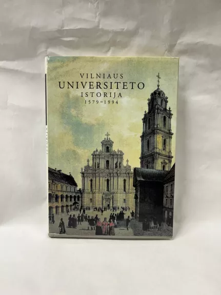 Vilniaus universiteto istorija 1579-1994