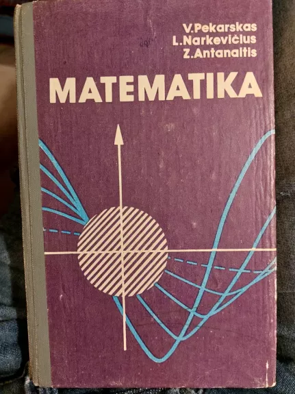 Matematika - V. Pekarskas, knyga