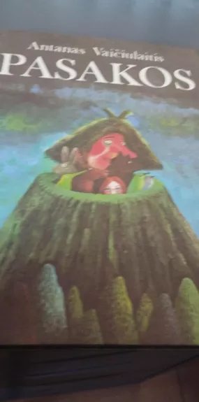 Pasakos - Antanas Vaičiulaitis, knyga