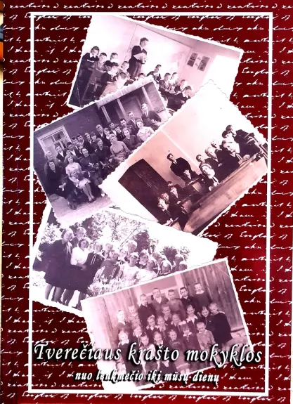 Tverečiaus krašto mokyklos nuo lenkmečio iki mūsų dienų