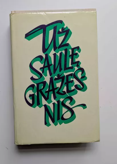 Už saulę gražesnis