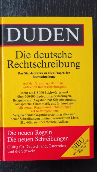 DUDEN, die deutsche Rechtschreibung, Band 1