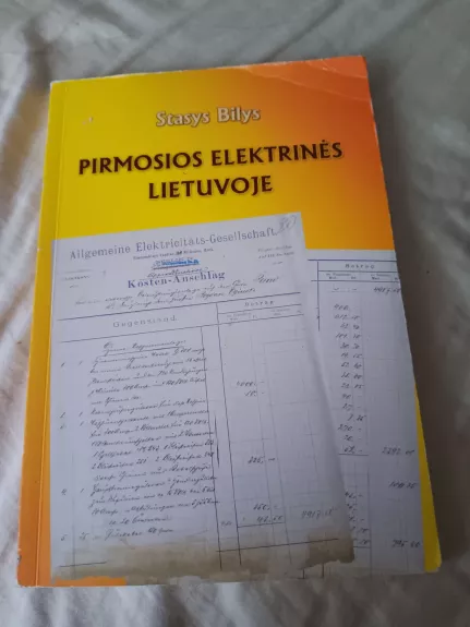 Pirmosios elektrinės Lietuvoje - Stasys Bilys, knyga