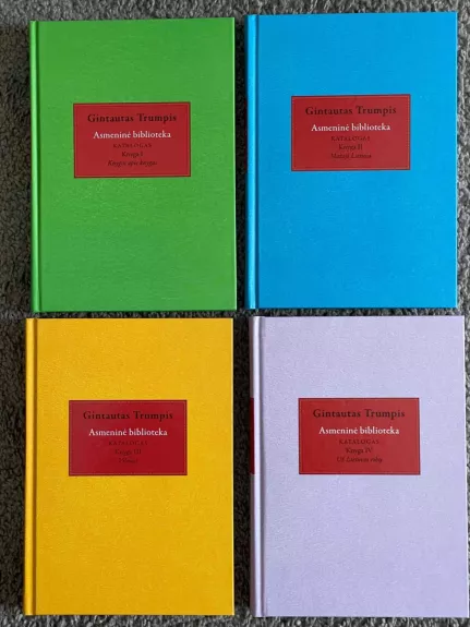 Gintautas Trumpis Asmeninės bibliotekos katalogas (I, II, III, IV knygos)