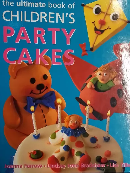 The Ultimate Book of Birthday Cakes