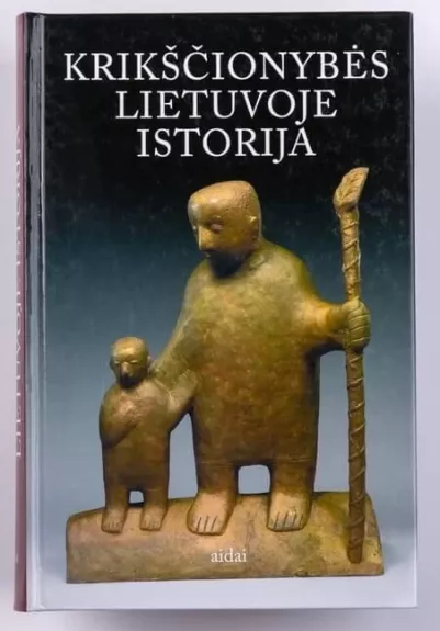 Krikščionybės Lietuvoje istorija