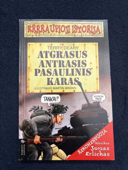 Krrraupioji istorija. Atgrasus antrasis pasaulinis karas - Terry Deary, knyga