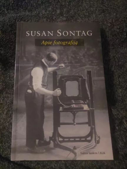 Apie fotografiją - Susan Sontag, knyga