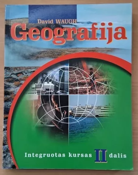 Geografija. Integruotas kursas (II dalis)