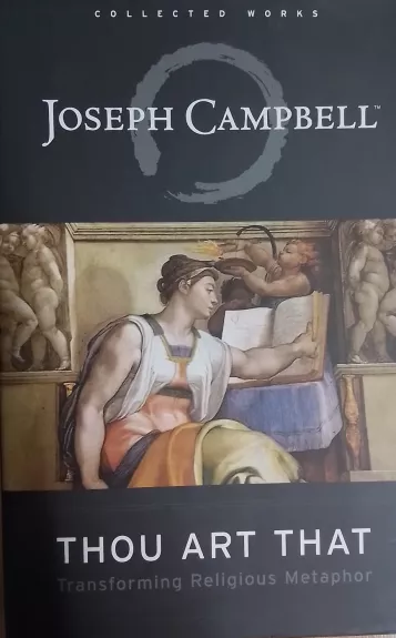 Thou Art That - Joseph Campbell, knyga