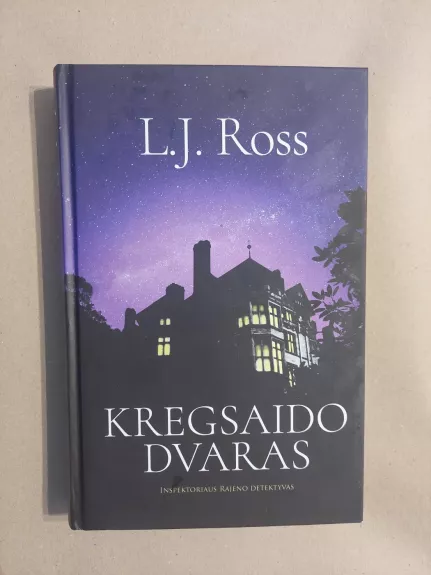 Kregsaido dvaras - L.J. Ross, knyga