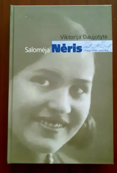 Salomėja Nėris: fragmento poetika