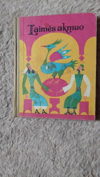 Laimės akmuo - Autorių Kolektyvas, knyga