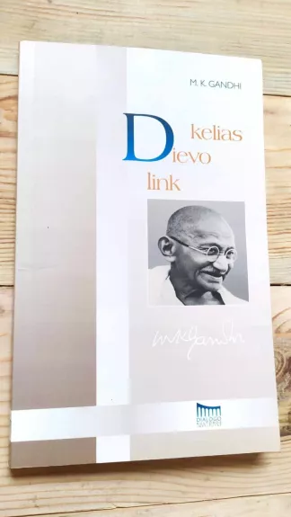 Kelias Dievo link - Mohandas K. Gandhi, knyga