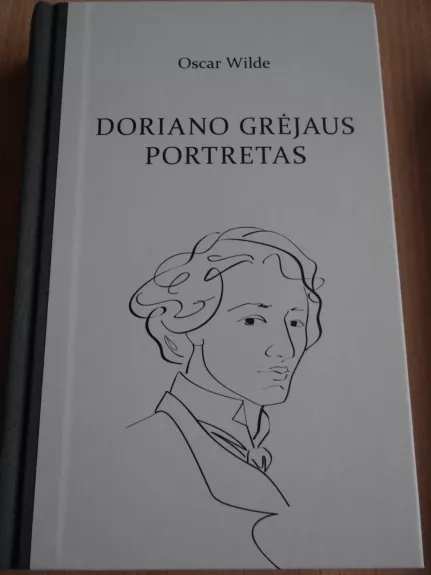 Doriano Grėjaus portretas - Oscar Wilde, knyga