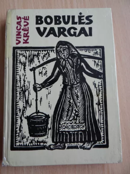 Bobulės vargai