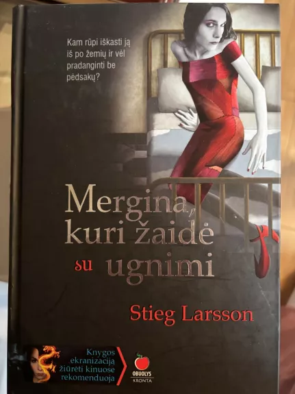 Mergina, kuri žaidė su ugnimi - Stieg Larsson, knyga 1