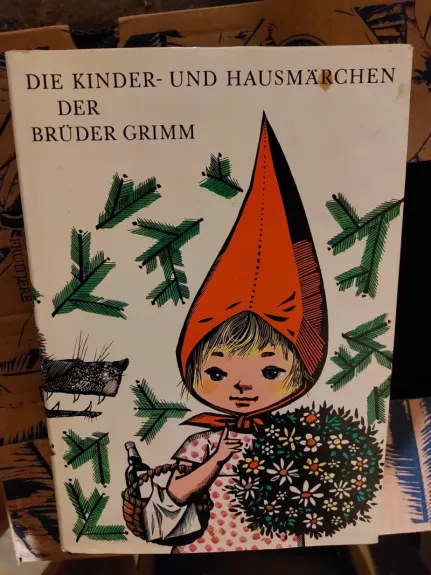 Die Kinder und Hausmärchen der Brüder Grimm
