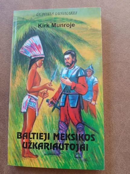 Baltieji Meksikos užkariautojai