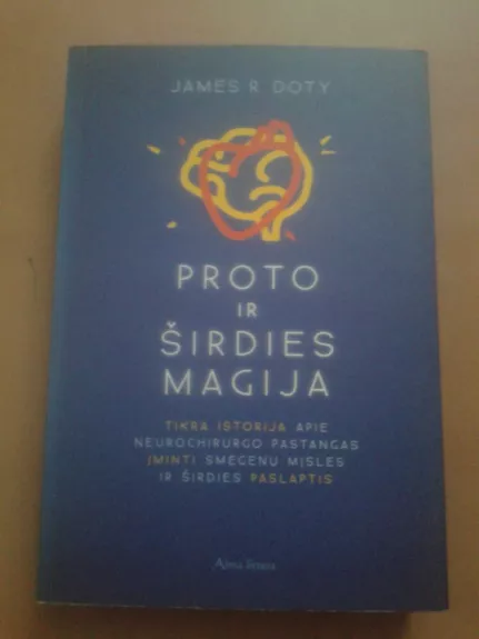 Proto ir širdies magija - James R. Doty, knyga 1