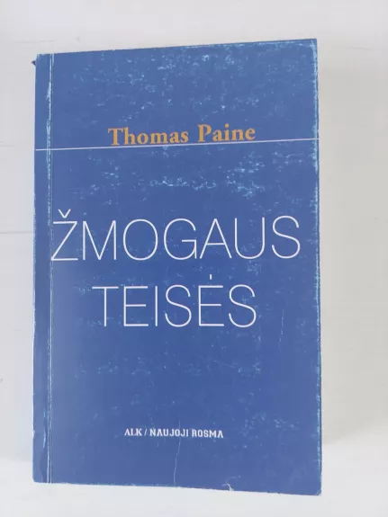 Žmogaus teisės - Thomas Paine, knyga 1
