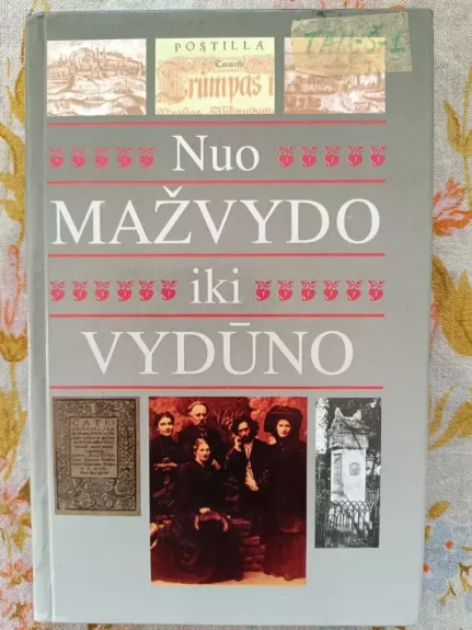 Nuo Mažvydo iki Vydūno