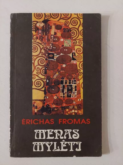Menas mylėti - Ėrichas Fromas, knyga