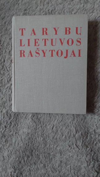 Tarybų Lietuvos rašytojai
