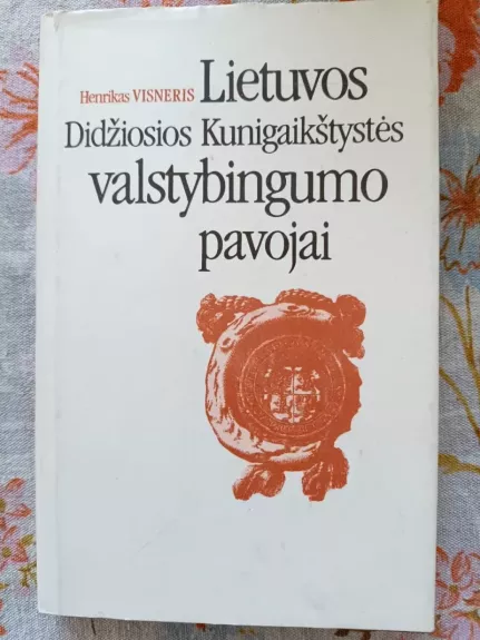 Lietuvos Didžiosios Kunigaikštystės valstybingumo pavojai