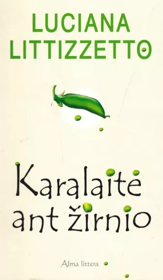 Karalaitė ant žirnio