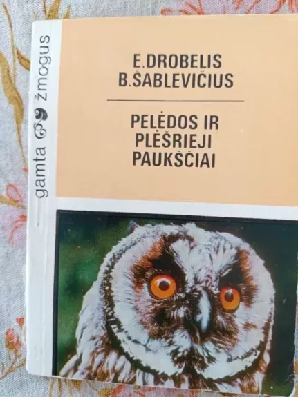 Pelėdos ir plėšrieji paukščiai - E. Drobelis, V.  Knyva, knyga