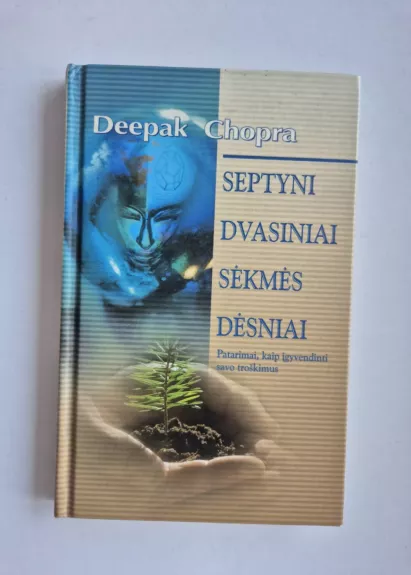 Septyni dvasiniai sėkmės dėsniai