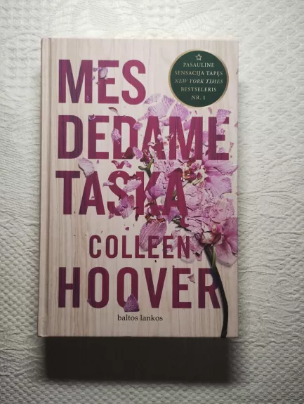 Mes dedame tašką - Colleen Hoover, knyga 1