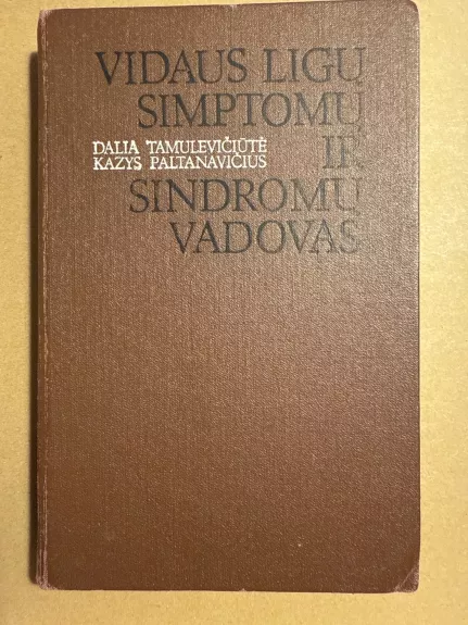 Vidaus ligų simptomų ir sindromų vadovas