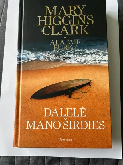Dalelė mano širdies - Mary Higgins Clark, Alafair Burke, knyga 1