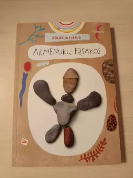 Akmenukų pasakos - Aidas Jurašius, knyga 1