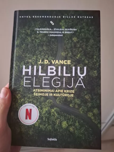 Hilbilių elegija. Atsiminimai apie krizę šeimoje ir kultūroje - J.D.Vance, knyga