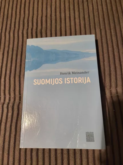 Suomijos istorija - Henrik Meinander, knyga